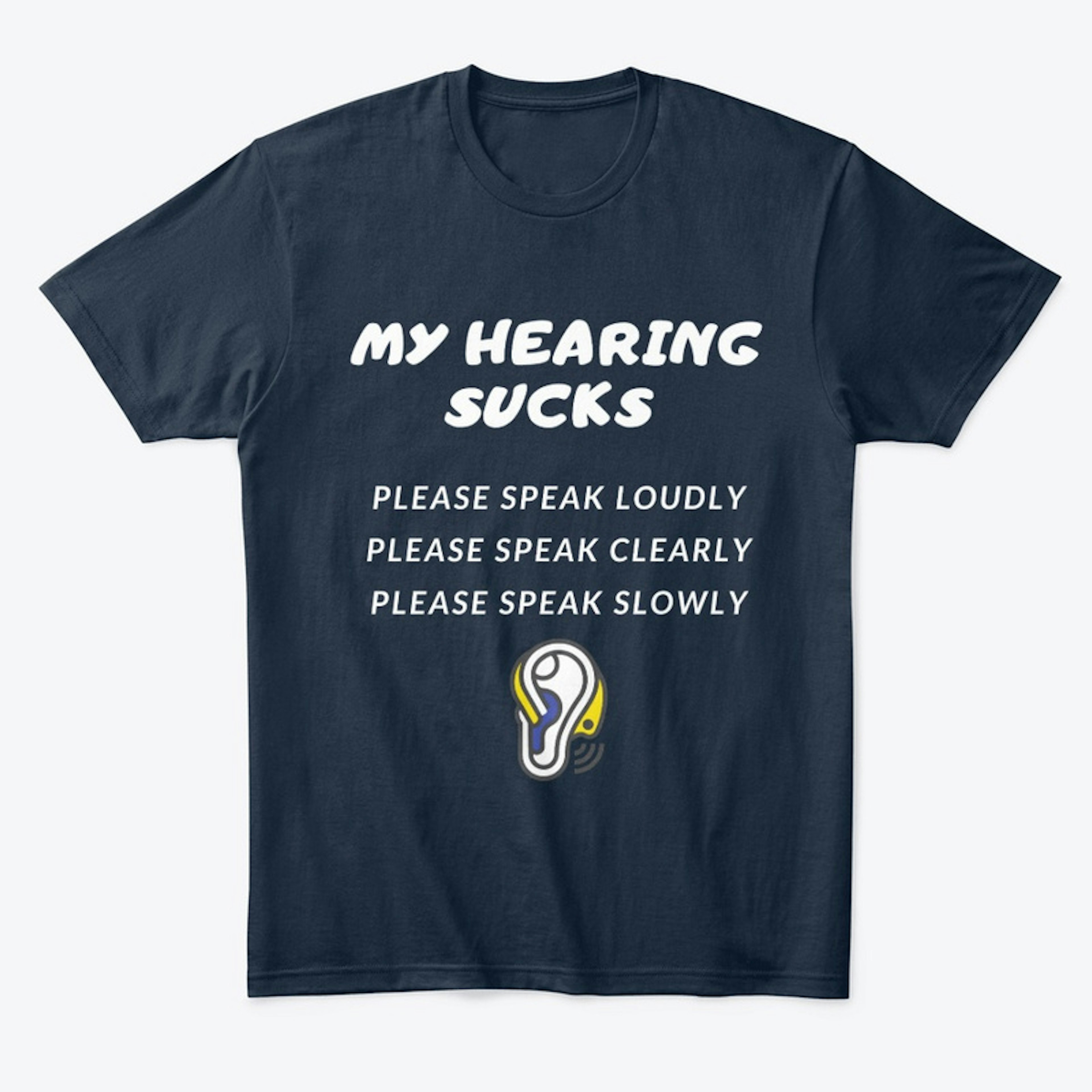 My Hearing Sucks version 1